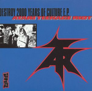 Destroy 2000 Years of Culture E.P. (EP)