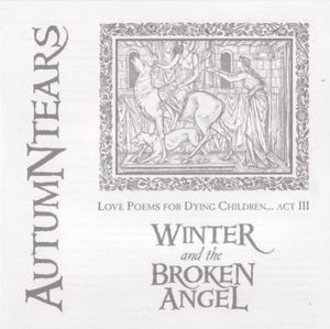 Love Poems for Dying Children, Act III: Winter and the Broken Angel