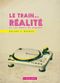 Le Train de la réalité