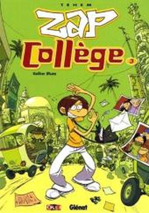 Kalibar Blues - Zap Collège, tome 3