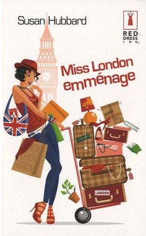 Miss London emménage