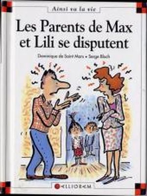 Les parents de Max et Lili se disputent