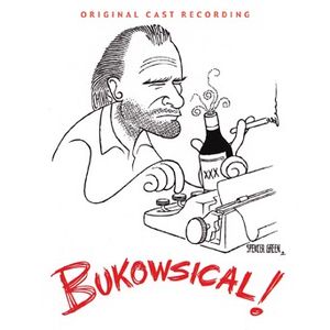 Bukowsical!