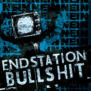 Endstation Bullshit (EP)