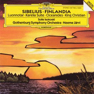 Finlandia / Luonnotar / Karelia Suite / Oceanides / King Christian