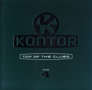 Kontor: Top of the Clubs, Volume 4