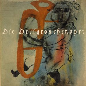 Die Dreigroschenoper: Akt I. Der Song von Nein und Ja (Barbara-Song)