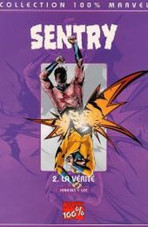 La Vérité - Sentry, tome 2