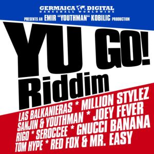 Yu Go! Riddim (version)