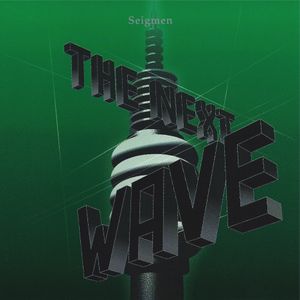 The Next Wave (Single)