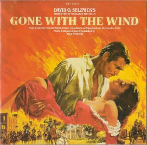 Gone with the Wind: Music from the Original Motion Picture Soundtrack (OST)