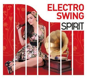 Spirit of Electro Swing