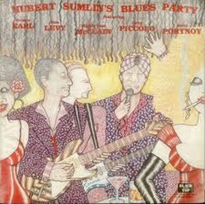 Hubert Sumlin’s Blues Party