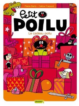 Le Cadeau poilu - Petit Poilu, tome 6