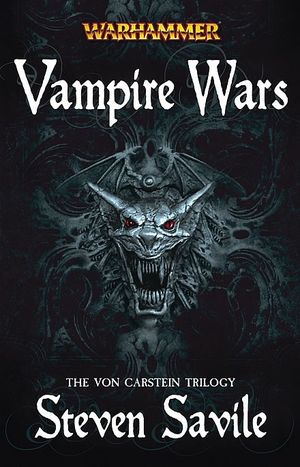 Vampire Wars: The Von Carstein Trilogy