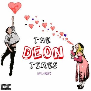 The Deon Times: Love & Dreams