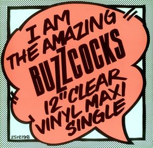 I Am the Amazing Buzzcocks 12″ Clear Vinyl Maxi Single (Single)
