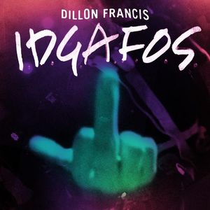 I.D.G.A.F.O.S. (Single)