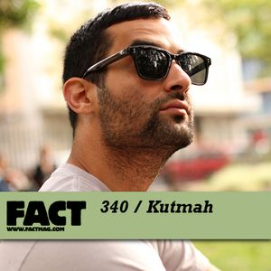 FACT Mix 340: Kutmah