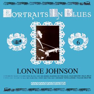 Portraits in Blues, Volume 6: Lonnie Johnson