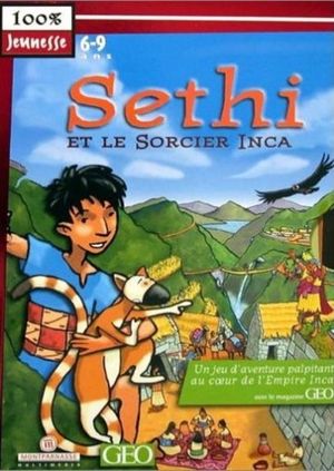 Sethi et le Sorcier Inca