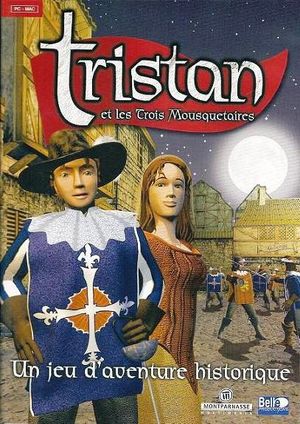 Tristan et les Trois Mousquetaires