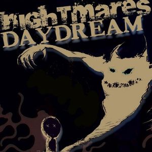 Nightmares Daydream (A Silent Film)