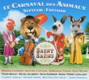 Le Carnaval des animaux / Septuor / Fantaisie