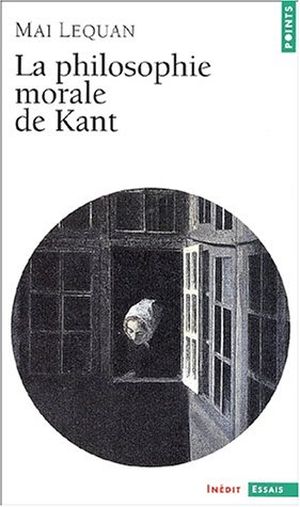 La philosophie morale de Kant