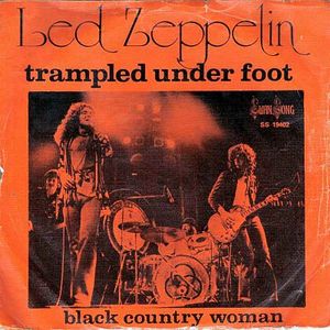 Trampled Under Foot / Black Country Woman (Single)