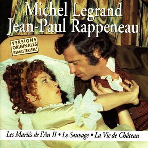 Les mariés de l'an II / Le sauvage / La vie de château (OST)