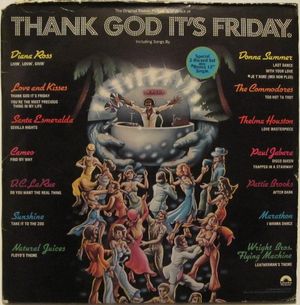 Thank God It's Friday: The Original Motion Picture Soundtrack (OST)