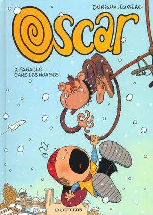 Pagaille dans les nuages - Oscar, tome 2