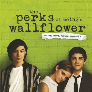The Perks of Being a Wallflower: Original Motion Picture Soundtrack (OST)