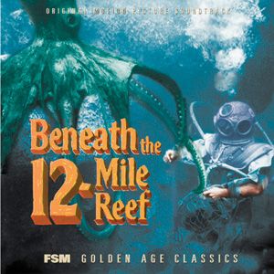 Beneath the 12-Mile Reef (OST)