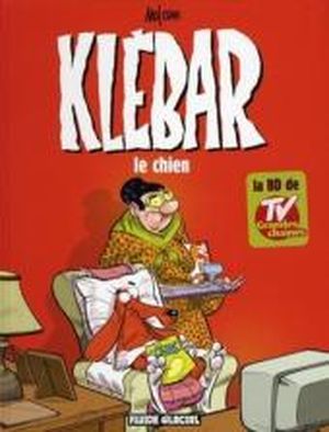 Klébar le chien, tome 3