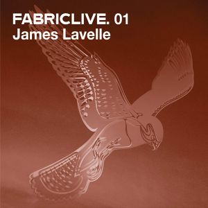 FabricLive 01: James Lavelle