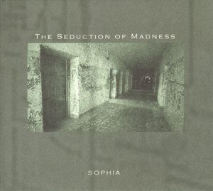 The Seduction of Madness (EP)