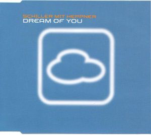 Dream of You (Chillout Mischung)