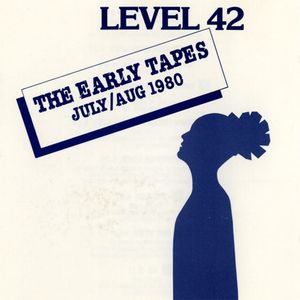 The Early Tapes: July/Aug 1980