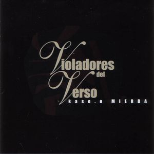 Violadores del Verso / Mierda