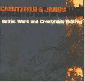 Gottes Werk und Creutzfelds Beitrag