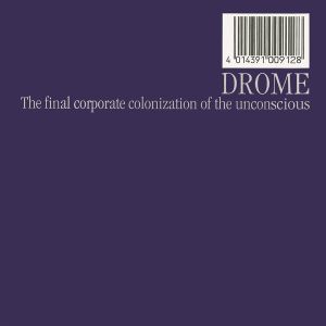 The Final Corporate Colonization of the Unconscious