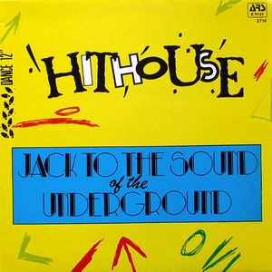 Jack to the Sound of the Underground (Underground mix)
