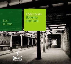 Jazz in Paris: Bohemia After Dark
