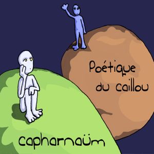 Poétique du caillou