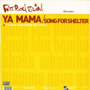 Ya Mama / Song for Shelter (Single)