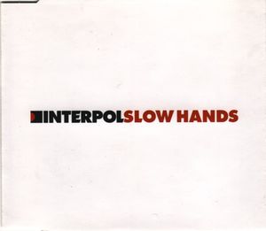 Slow Hands (Single)