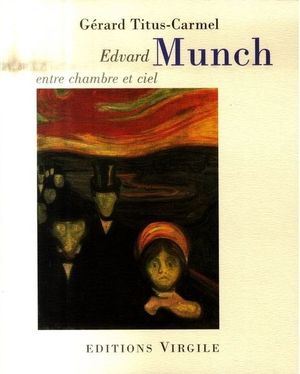 Edward Munch, entre chambre et ciel