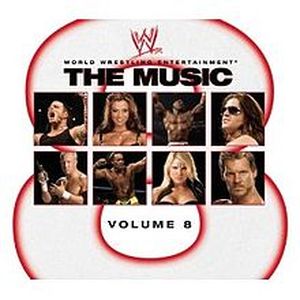 WWE: The Music, Volume 8 (OST)